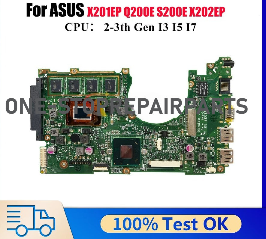 X202E Laptop Motherboard For ASUS VivoBook X202EV X201EP X202E X202EP Q200E S200E Mainboard With I3 I5 I7 CPU 100% Tests OK Stk ASUS laptop repair parts