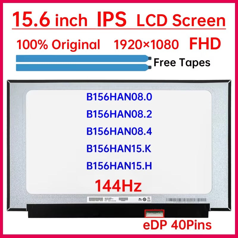 15.6 Inch 144Hz Laptop LCD Screen B156HAN08.0 B156HAN08.2 B156HAN08.4 B156HAN15.K B156HAN15.H Display Matrix Panel Replacement Laptop screen replacement