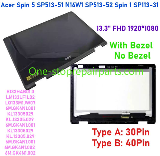 13.3" FHD LCD Display Touch Screen Glass Digitizer Assembly for Acer Spin 5 SP513-51 N16W1 SP513-52 Spin 1 SP113-31 B133HAB01.0 LM133LF1L02 LQ133M1JW07 6M.GK4N1.001 KL13305029 KL.13305.029  6M.GK4N1.001 KL13305029 KL.13305.029 6M.GK4N1.001 6M.GK4N1.0
