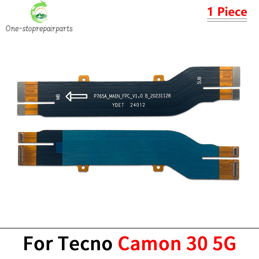 Main Flex Cable For Tecno Zero 8 X Pro Neo 20 30 5G 2023 Camon 16 18P 30 5G Spark 8T 8P 10 Pro Connect Mainboard Motherboard Tecno phone repair parts