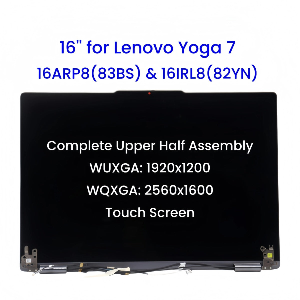 16-inch for Lenovo Yoga 7 16ARP8 (83BS) 16IRL8 (82YN) LCD Complete Upper Half Touch Screen Full Assembly Replacement Lenovo laptop repair parts