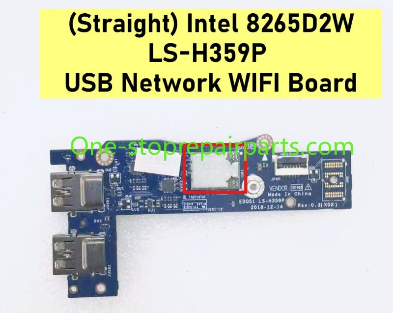 EDQ51 LS-H359P USB Network WIFI Board for Dell Alienware m15 R2 Gaming USB network wifi board killer 1650W CN-0P2RHV 0P2RHV A197V1 Intel 8265 CN-02TH2K 02TH2K Straight Slant port connect 8265D2W  Dell Laptop repair parts