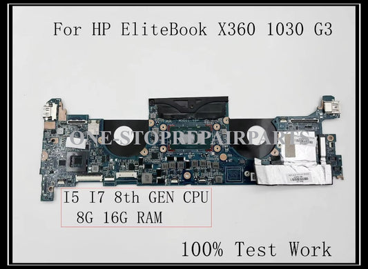 For HP EliteBook X360 1030 G3 Laptop Motherboard DA0Y0PMBAF0 DA0Y0PMBAE0 With I5 I7 8TH GEN CPU 8G 16G RAM 100% Test Work HP laptop repair parts