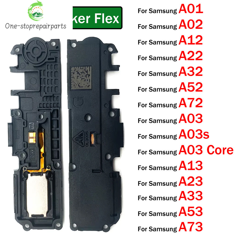 Loud Speaker Buzzer Loudspeaker Flex Cable For Samsung A01 A02 A12 A22 A32 A52 A72 A03 A03s A13 A23 A33 A53 A73 Core 4G 5G Samsung phone repair parts