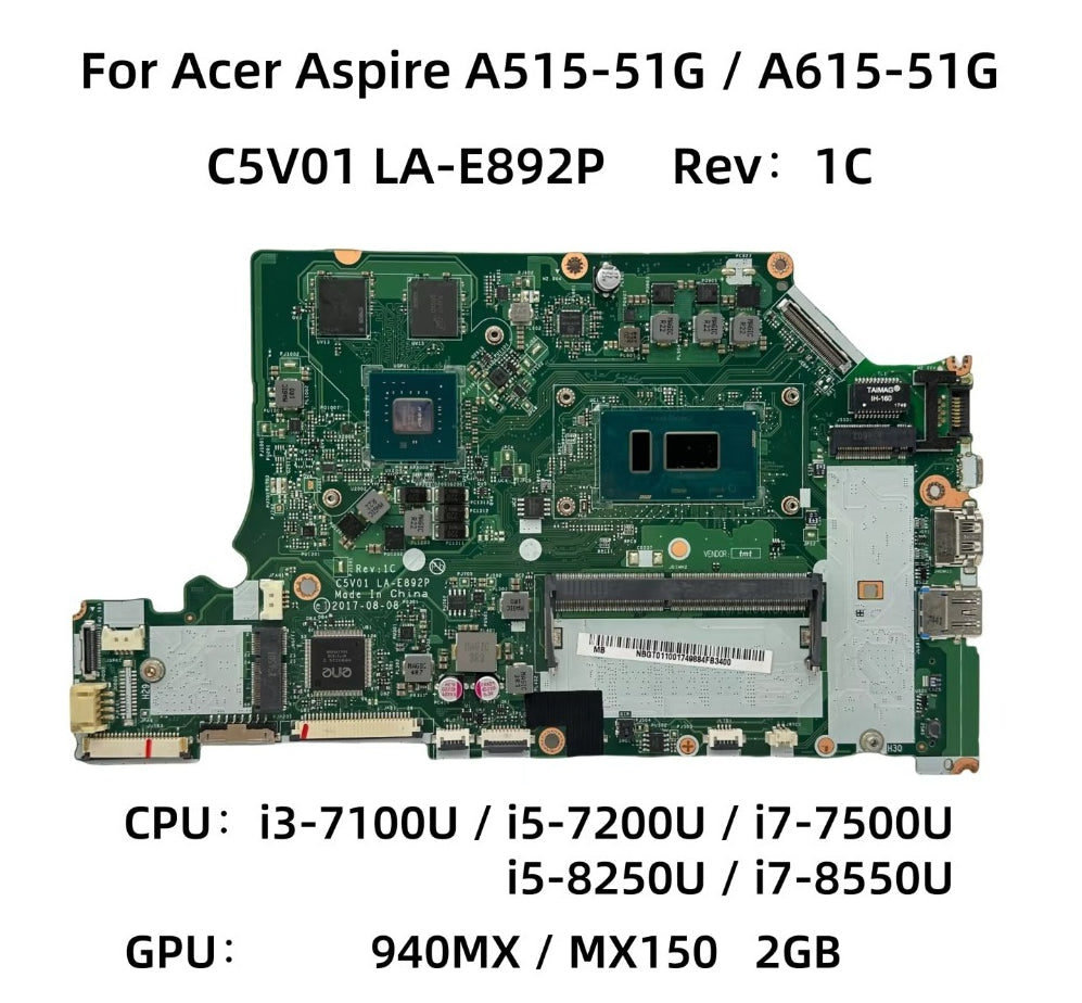 C5V01 LA-E892P For Acer Aspire A515-51G A615-51G Laptop Motherbboard With i3 i7-7500U i5-8250U CPU 4GB-RAM MX130/MX150 2GB-GPU Acer laptop repair parts