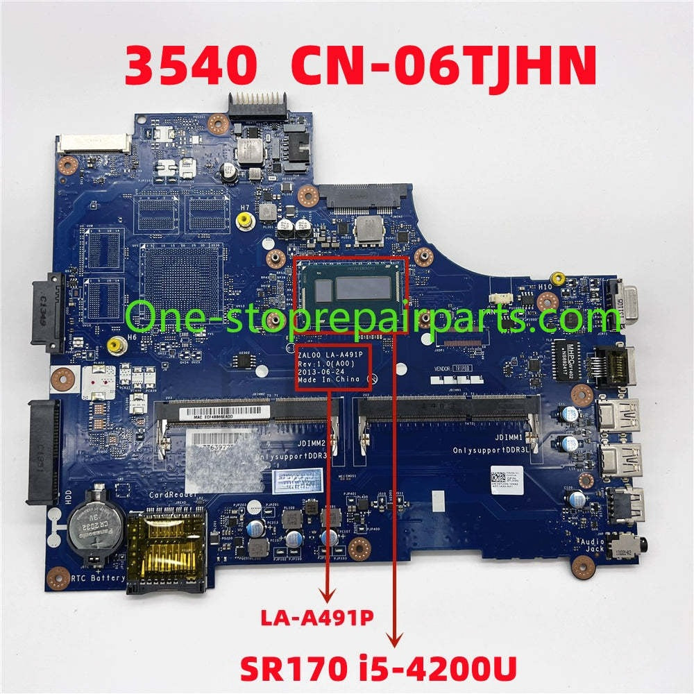 Motherboard for  Dell  3540 CN-06TJHN SR170 i5-4200U LA-A491P system main board
