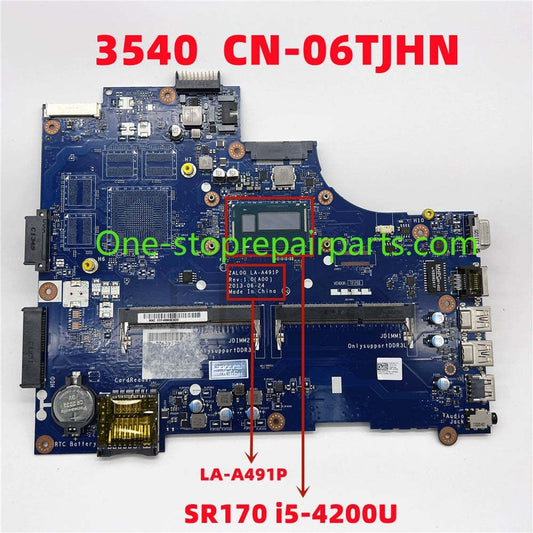 Motherboard for  Dell  3540 CN-06TJHN SR170 i5-4200U LA-A491P system main board