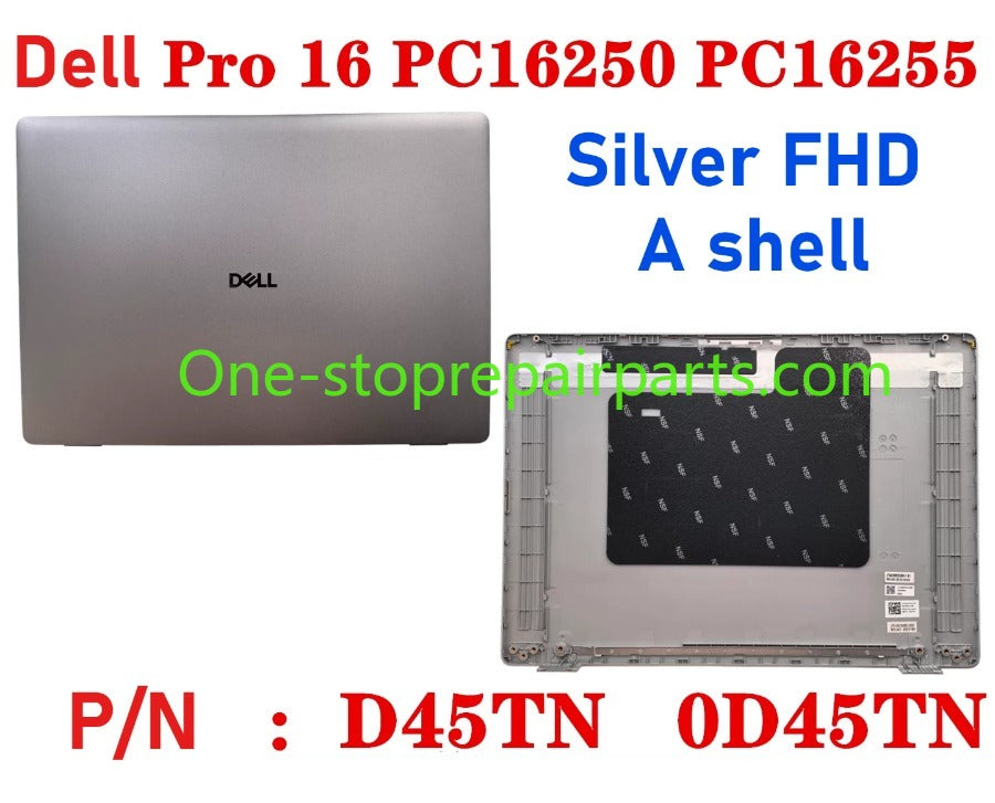 Cover case for Dell Pro 16 PC16250 PC16255 0D45TN 04TV1R 0FJ6FY 02XHM1 099TK0 02882N 0HNP7J 02XHM1 0GJX2F 0C8CKC 0964DF 0DR9PF 0HHMCK 0F9V30 0388WT 0H3K5C 0HR42X 01378G Lcd back housing bezel palmrest bottom lower cover hinge Dell laptop repair parts