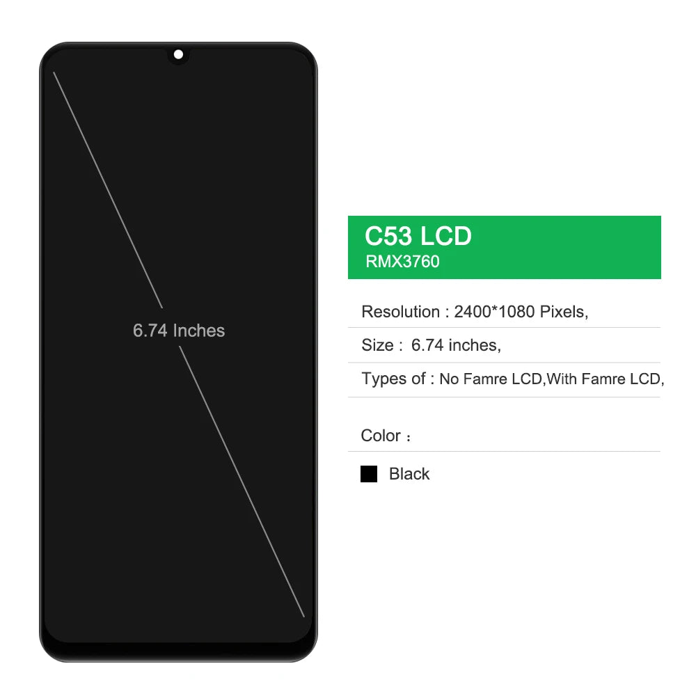 6.74" for Realme C53 RMX3760 Lcd Display Digital Touch Screen with Frame for Realme C53 Screen Display Replacement Parts  ﻿Realme phone repair parts