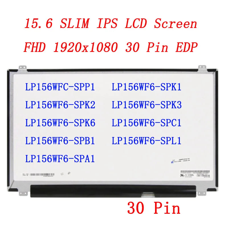 15.6 Slim 30 Pin Screen IPS Panel For LP156WF4 LP156WF6 SPP1 SPK1 SPK2 SPK3 SPK6 SPC1 SPB1 SPL1 SPA1 B156HAN01.2 Laptop Screen
