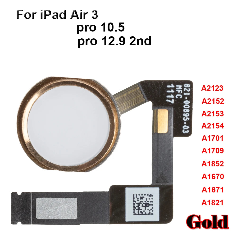 Home Button Key With Flex Cable For iPad Pro 10.5 A1701 A1709 A1852 12.9 2nd A1670 A1671 A1821 Air 3 A2123 A2152 A2153 A2154 iPad tablet repair parts