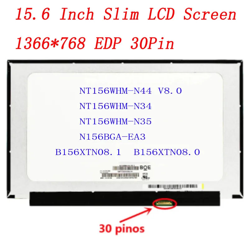NT156WHM-N44 V8.0 B156XTN08.1 NT156WHM-N34 B156XTN08.0 N156BGA-EA3 15.6' LCD Display Laptop Matrix 1366*768 EDP 30 Pins