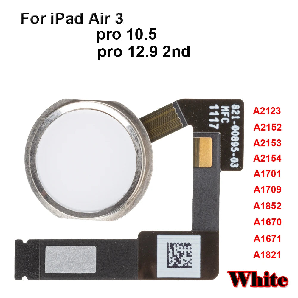 Home Button Key With Flex Cable For iPad Pro 10.5 A1701 A1709 A1852 12.9 2nd A1670 A1671 A1821 Air 3 A2123 A2152 A2153 A2154 iPad tablet repair parts