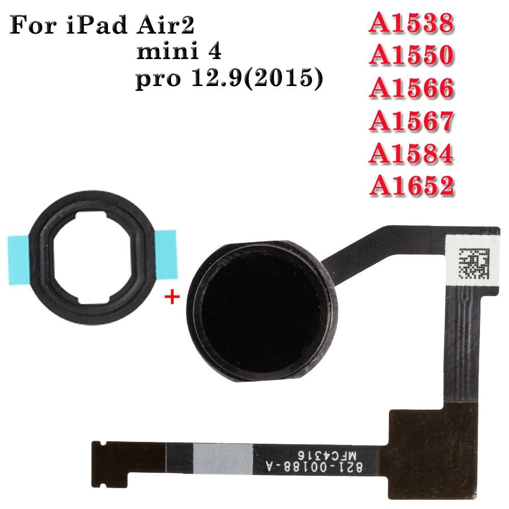 Home Button Flex Cable For iPad Mini 4  Air 2 pro 12.9 2015 A1538 A1550 A1566 A1567 A1584 A1652 Home Button + Plastic Gasket  iPad tablet repair parts