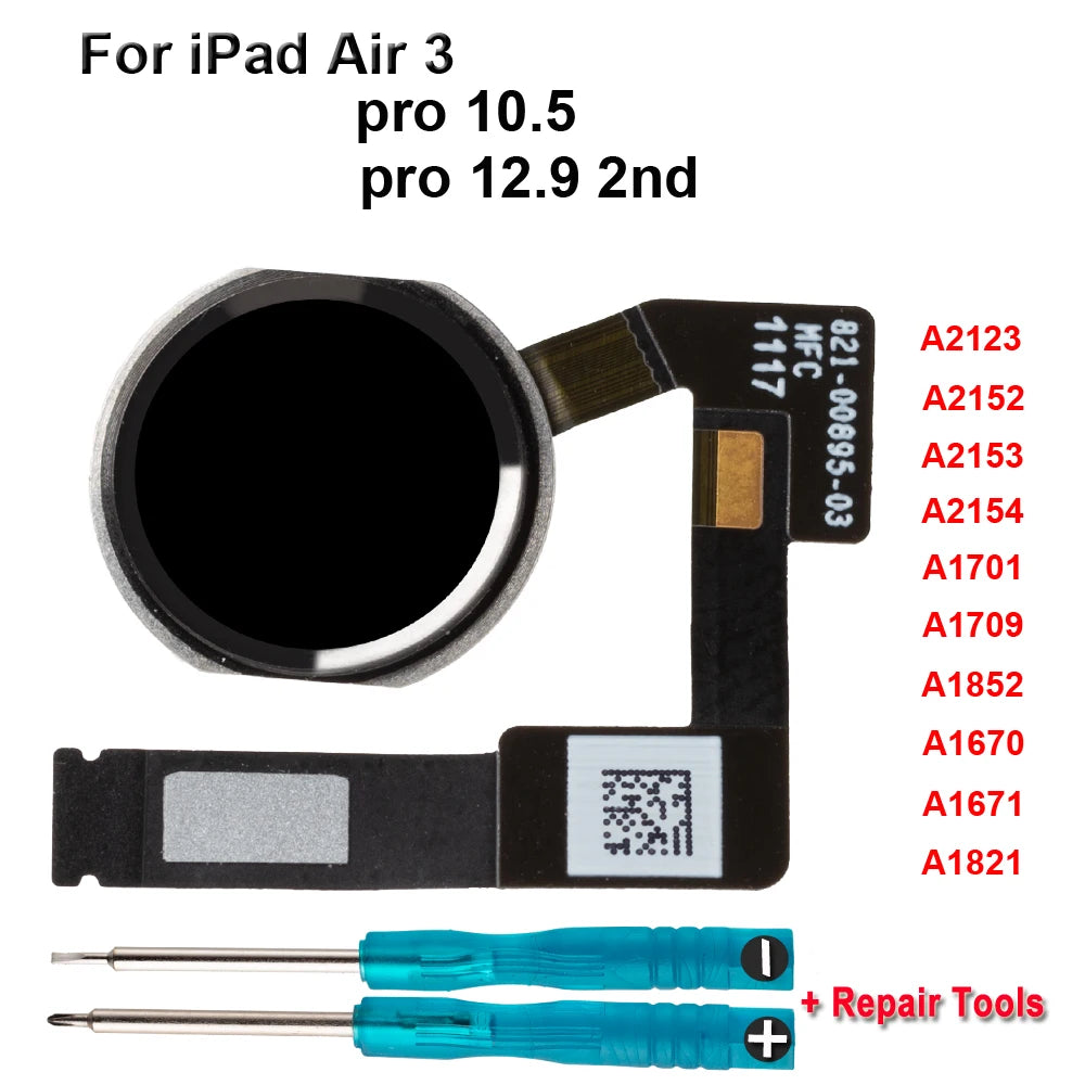 Home Button Key With Flex Cable For iPad Pro 10.5 A1701 A1709 A1852 12.9 2nd A1670 A1671 A1821 Air 3 A2123 A2152 A2153 A2154 iPad tablet repair parts