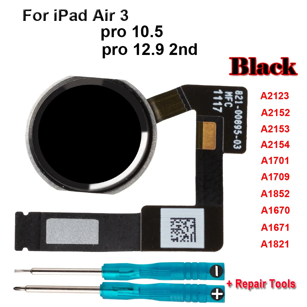 Home Button Key With Flex Cable For iPad Pro 10.5 A1701 A1709 A1852 12.9 2nd A1670 A1671 A1821 Air 3 A2123 A2152 A2153 A2154 iPad tablet repair parts