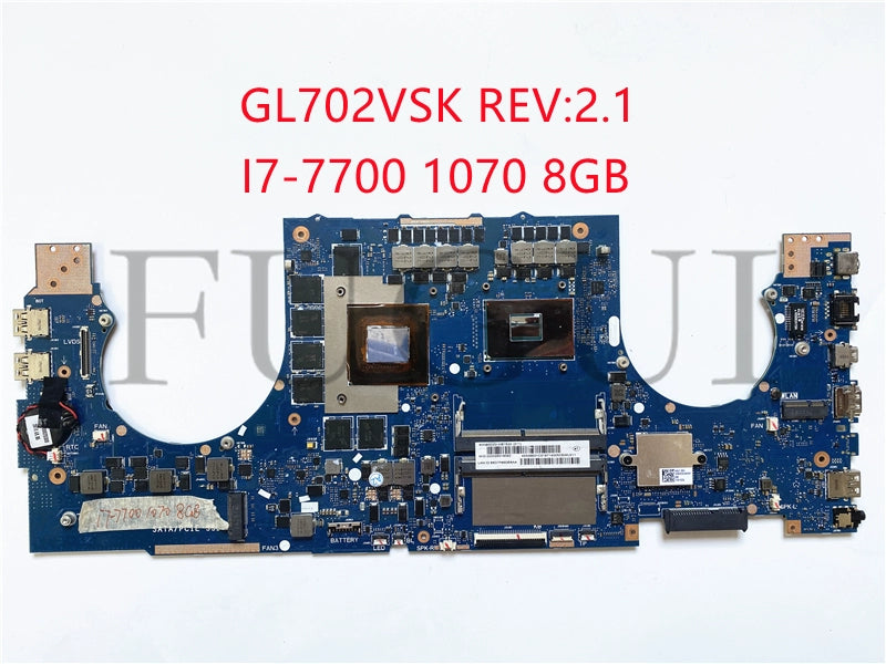 (Shipping fee not include)ASUS ASUS GL702VSK  rev:2.1 I7-7700 1070 8GB笔记本电脑motherboard system board