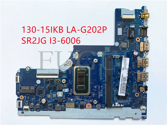 (Shipping fee not include)  motherboard system board 130-15IKB LA-G202P SR2JG I3-6006