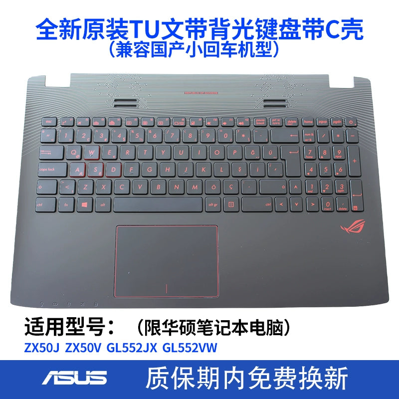 (Shipping fee not include)适用 ASUS 玩家国度ZX50J ZX50V GL552VW JX FX-PRO FX-PLUS键盘C壳