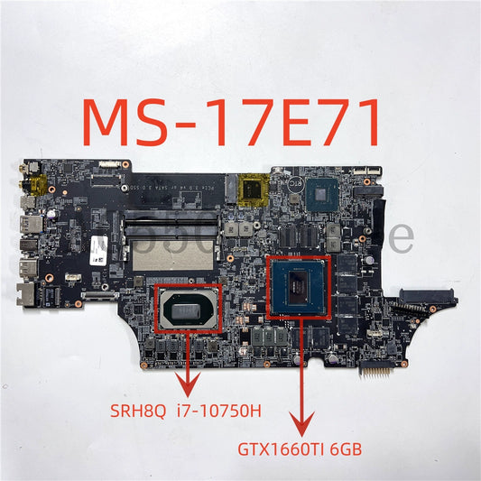 (Shipping fee not include)MSI 微星 MS-17E71  电脑 motherboard  system board SRH8Q  i7-10750H GTX1660TI 6GB