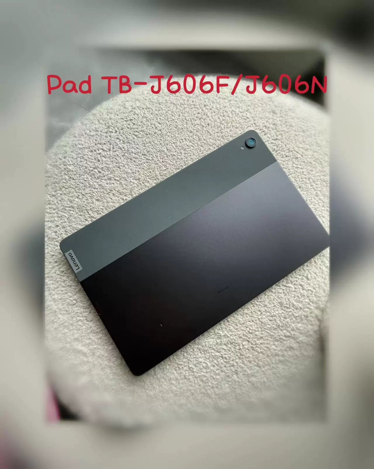 Suitable for Lenovo tablet computer Xiaoxin Pad TB-J606F/N back cover battery cover back case