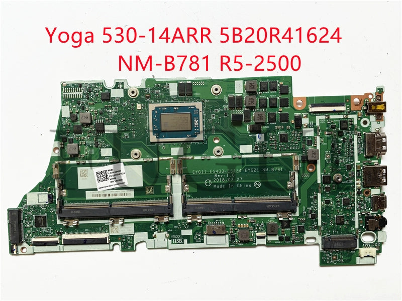 (Shipping fee not include)Lenovo/ lenovo motherboard system board Yoga 530-14ARR NM-B781 R5-2500 30PIN