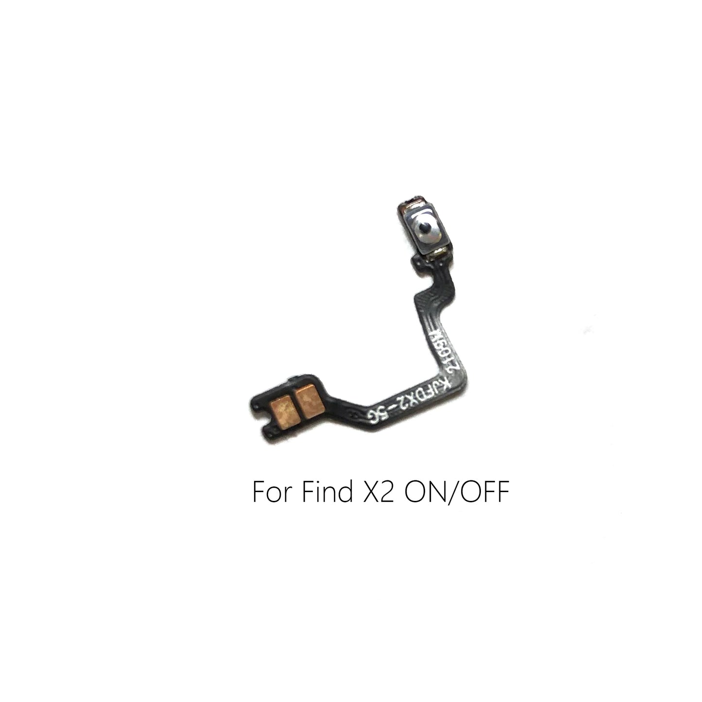 Oppo Find X X2 X2Lite X2Pro X3Lite X3Pro Power cable Switch on of ribbon flex