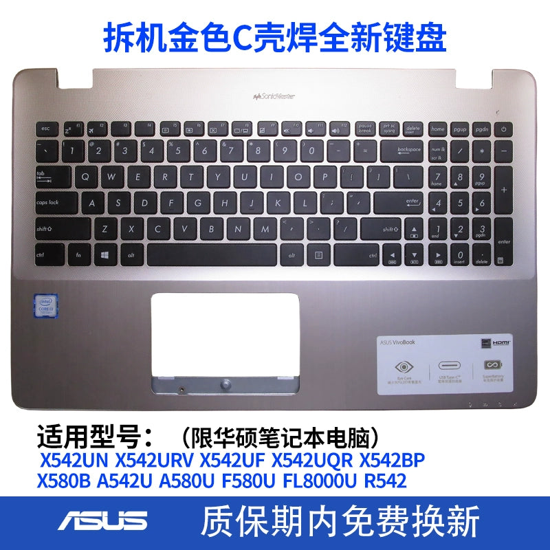 (Shipping fee not include) ASUS X542UN K542 A542 FL8000U UA UQ A580U F580U X580键盘C壳BP