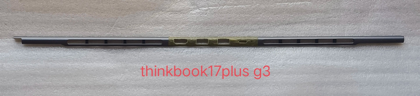Lenovo ThinkBook Plus 17 G3 IAP  lcd back cover bottom cover bezel frame upper case  inverter hinge  keyboard iron sheet