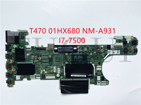 (Shipping fee not include)Lenovo/ lenovo motherboard system board  T470 01HX680 NM-A931 I7-7500