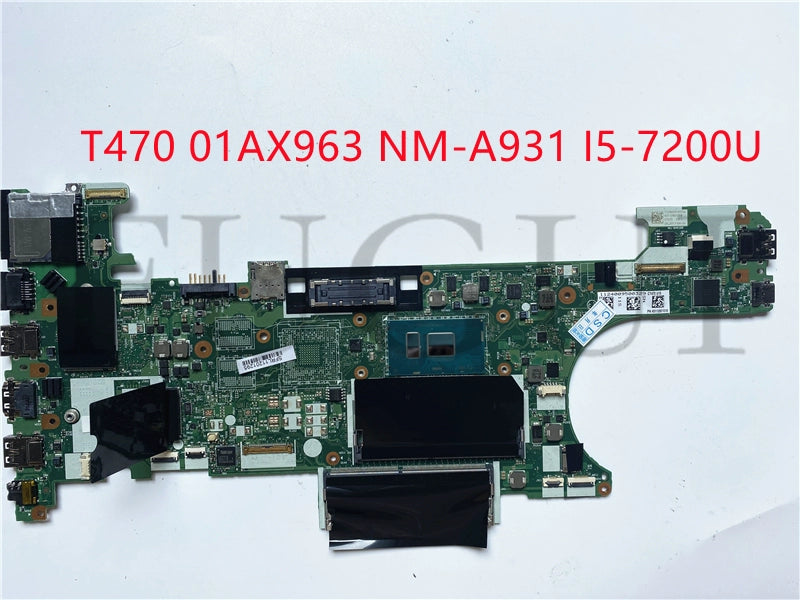 (Shipping fee not include)Lenovo/ lenovo motherboard system board  T470 NM-A931 01AX963  I5-7200U