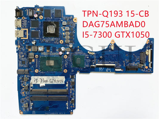 (Shipping fee not include)HP motherboard system board TPN-Q193 15-CB DAG75AMBAD0 DAG75CMB8C0 I5-7300 GTX1050