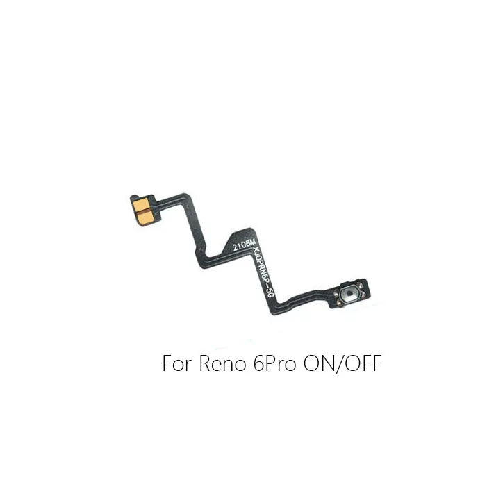 For Oppo Reno5 4G 5Pro Reno6 Reno6Pro Power cable Switch on volume flex of ribbon