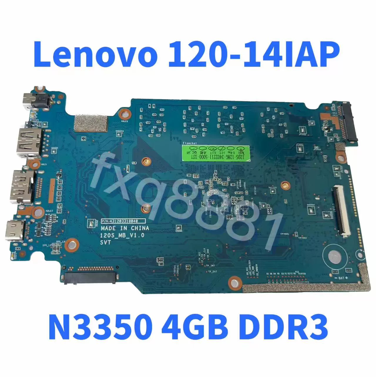 (Shipping fee not include)适用于Lenovo/联想 IdeaPad 主板 120-14IAP N3350 4G 5B20P23685