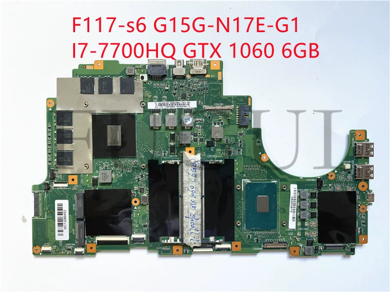 (Shipping fee not include)机械师F117-s6 motherboard system board  G15G-N17E-G1 I7-7700HQ GTX 1060 6GB