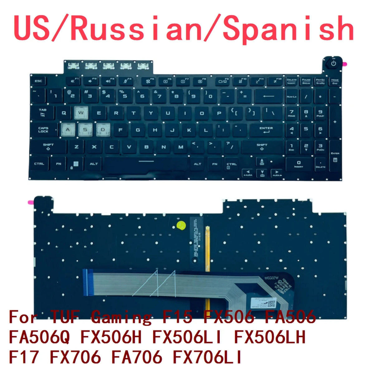 New US Russian Spanish RGB Keyboard For ASUS TUF Gaming F15 FX506 FA506 FA506Q FX506H FX506LI FX506LH F17 FX706 FA706 FX706LI ASUS laptop repair parts