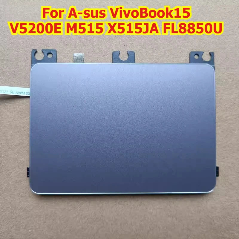 Touch pad for Asus VivoBook15 V5200E M515 X515JA FL8850U  trackpad touchpad Asus laptop repair parts