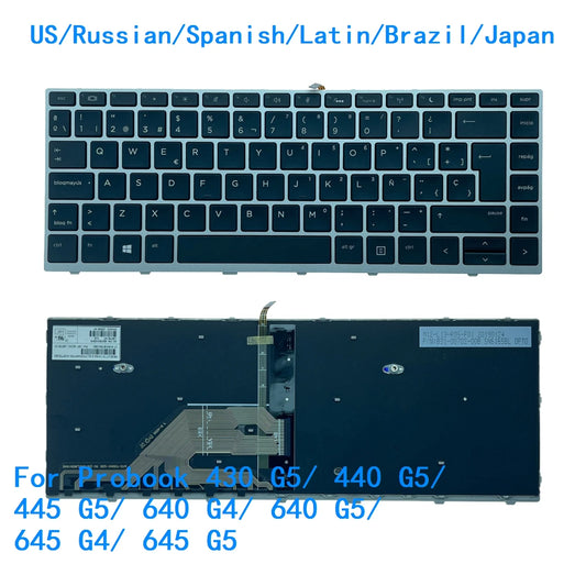 New US Russian Spanish Latin Brazil Japan Backlit Keyboard For HP Probook 430 G5/ 440 G5/ 445 G5/ 640 G4/ 640 G5/ 645 G4/ 645 G5  HP laptop repair parts