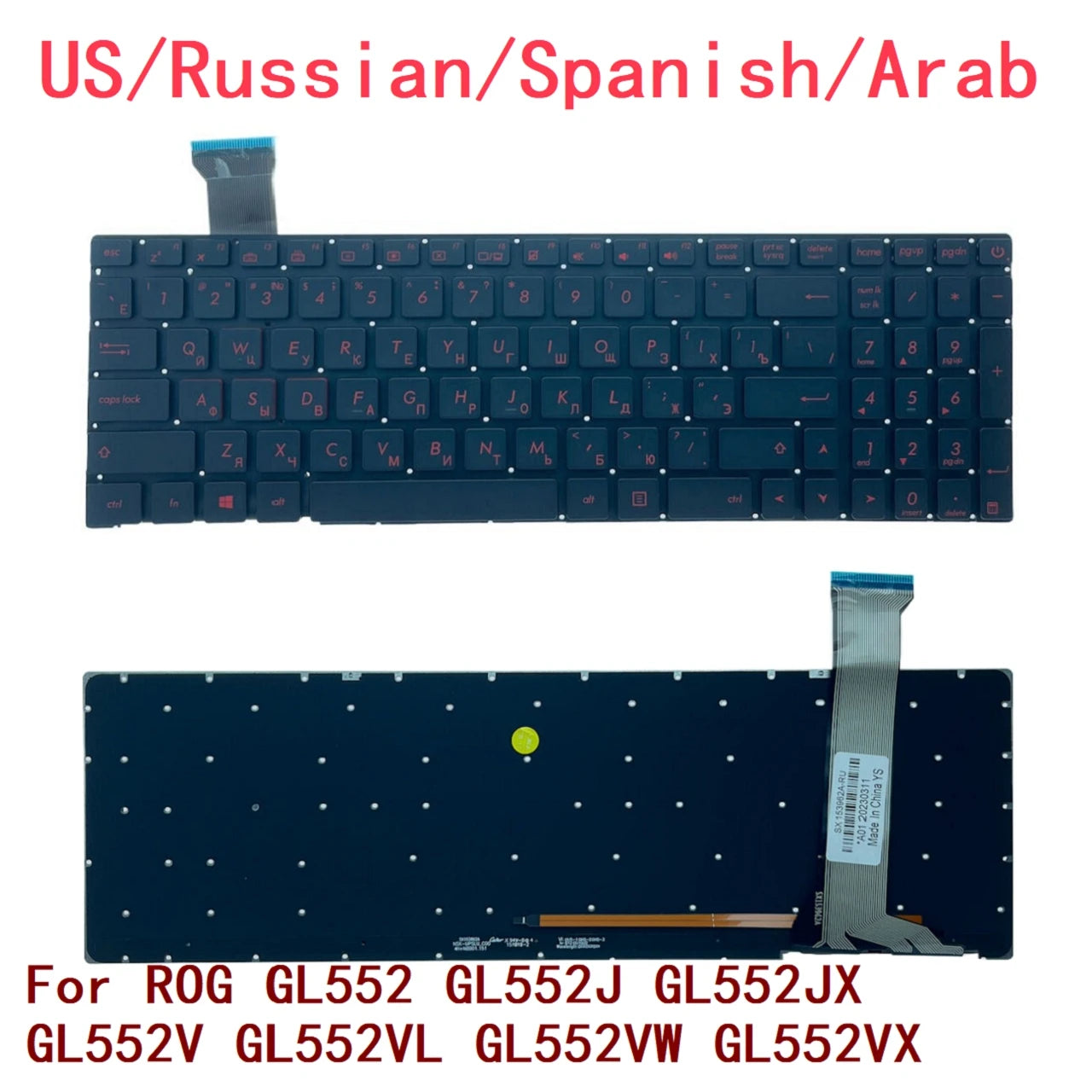 New US Russian Spanish Arab Laptop Backlit Keyboard For ASUS ROG GL552 GL552J GL552JX GL552V GL552VL GL552VW GL552VX ASUS laptop repair parts