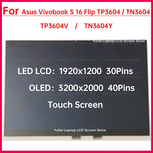 16" Laptop LCD Touch Screen For ASUS Vivobook S 16 Flip TP3604 TP3604V TN3604 TN3604Y LCD Display Digitizer Assembly Replacement ASUS laptop repair parts