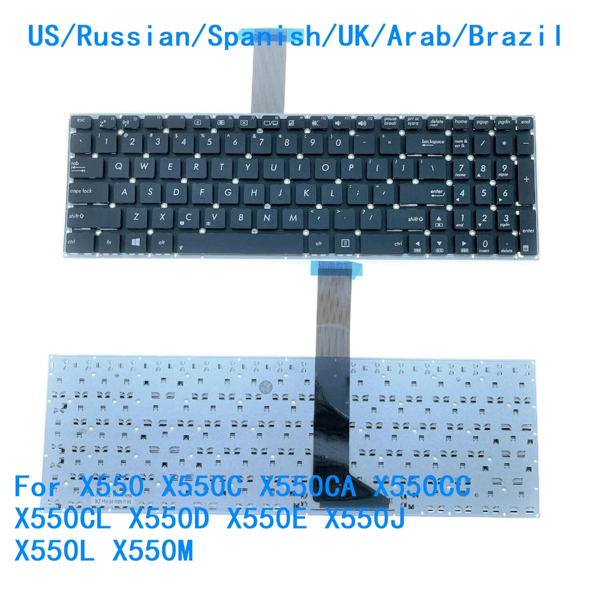 New US Russian Spanish UK Arab Brazil Language  Keyboard For ASUS X550 X550C X550CA X550CC X550CL X550D X550E X550J X550L X550M ASUS laptop repair parts