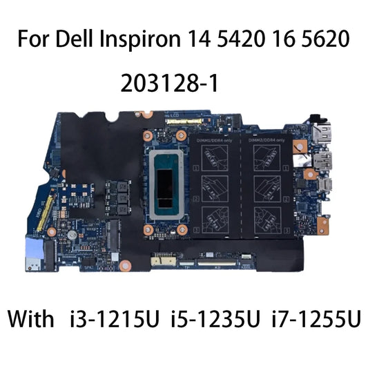 203128-1 Laptop Motherboard For Dell Inspiron 14 5420 16 5620 Notebook Mainboard With i3-1215U i5-1235U i7-1255U 07T4T6 0X6MPM Dell laptop repair parts