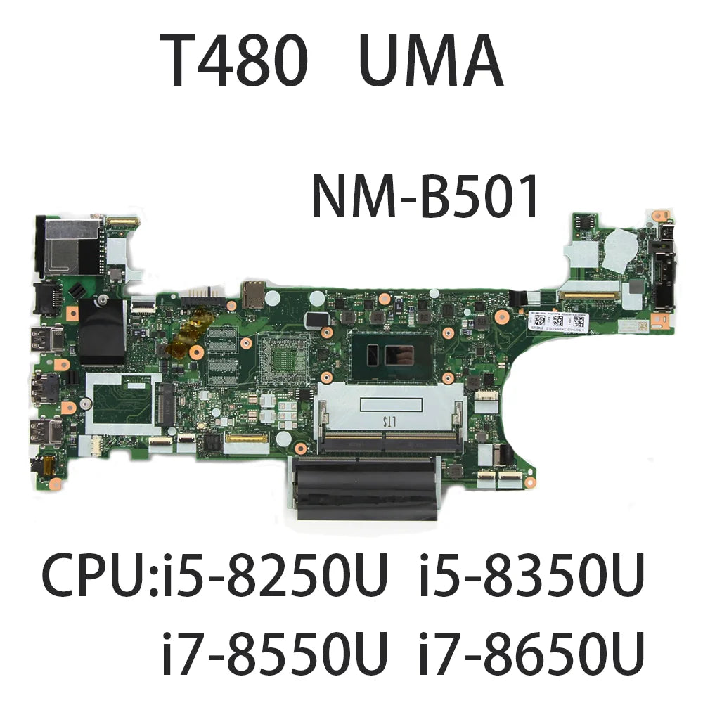 Laptop Motherboard For Lenovo ThinkPad T480 NM-B501 FRU 01YU851 01YR328 01YR340 With CPU I5 8250U I5 8350U I7 8550U I7 8650U Lenovo laptop repair parts