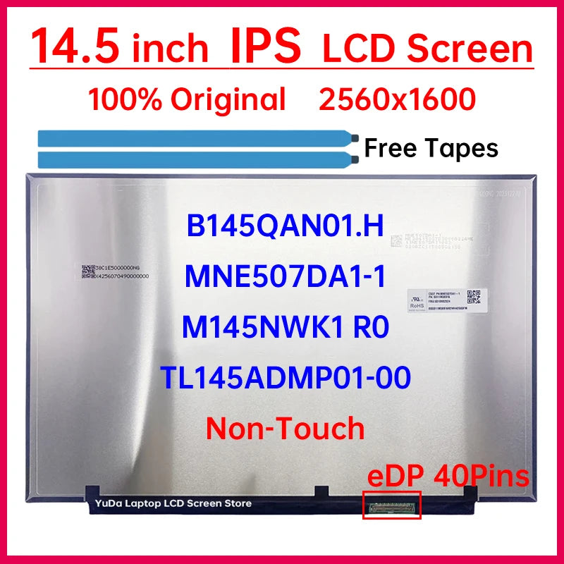 14.5" LCD Screen B145QAN01.H MNE507DA1-1 M145NWK1 R0 TL145ADMP01-00 Display Matrix Panel Replacement 2560x1600 40 Pins Non-Touch Laptop screen replacement
