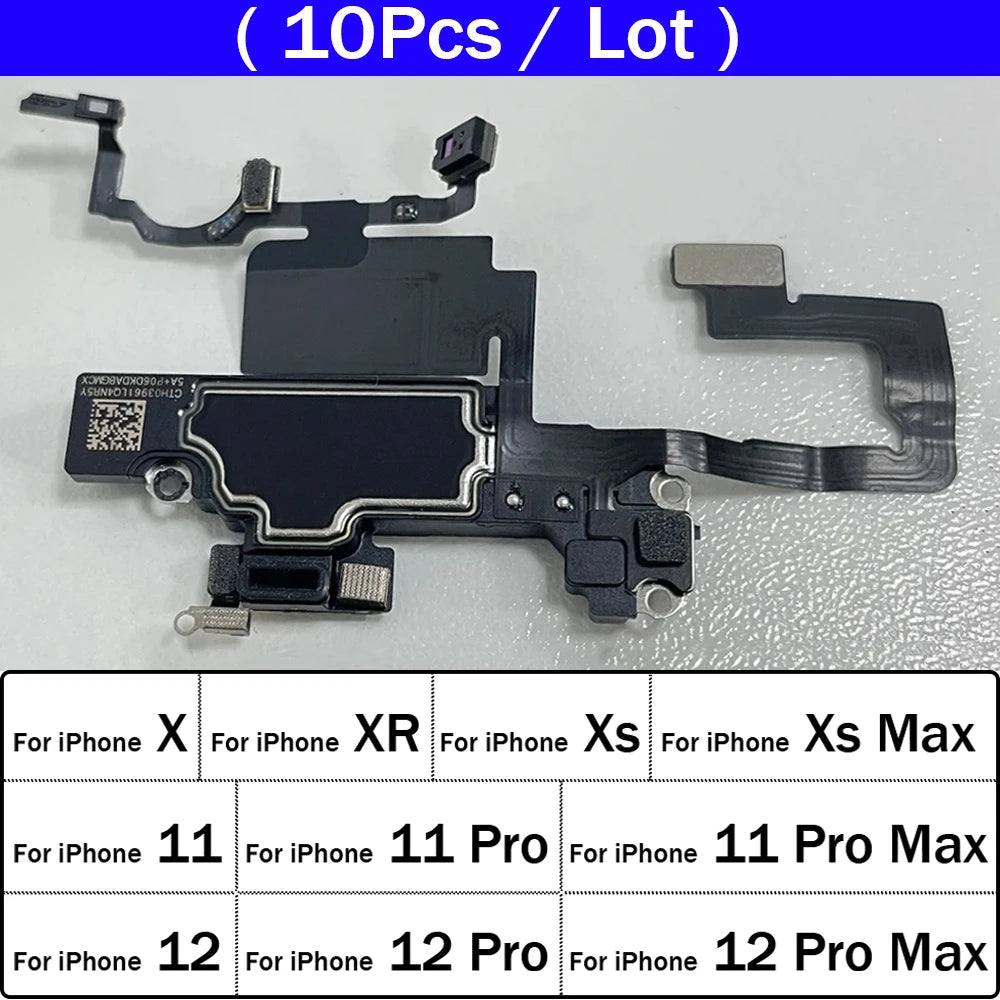 10Pcs ，Proximity Light Sensor Flex For iPhone X XR XS Max 11 12 Pro Max MIni Ear Speaker Earpiece Earphone Flex Cable iPhone phone repair parts