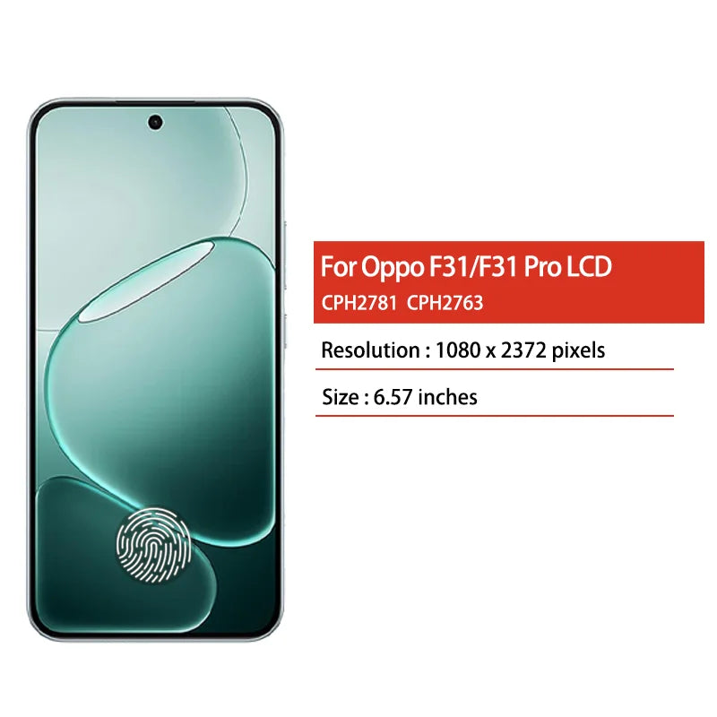 6.57"AMOLED For Oppo F31 CPH2781 LCD Display Touch Screen Digitizer For Oppo F31 Pro CPH2763 Display Replacement Oppo phone repair parts Realme phone repair parts