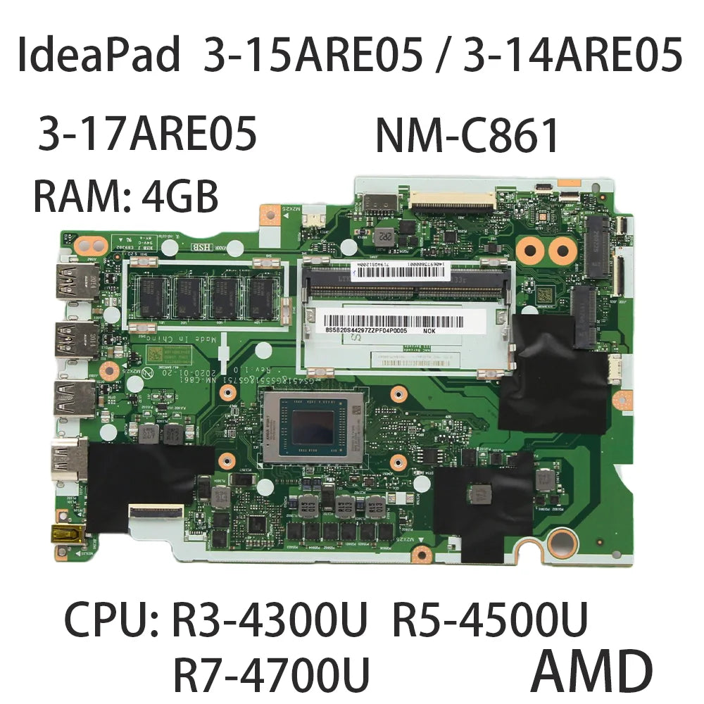 For Lenovo IdeaPad 3-15ARE05/3-14ARE05/3-17ARE05 NM-C861 Laptop Motherboard With CPU R3 R5-4500U R7-4700U RAM:4G 5B20S44297 Lenovo laptop repair parts