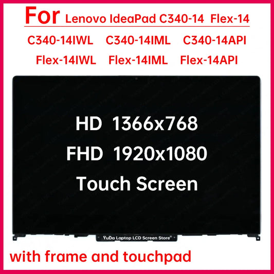 14" Touch Screen For Lenovo IdeaPad C340-14IWL 14IML 14API Flex-14IWL 14IML 14API LCD Digitizer+With Frame Assembly Replacement Lenovo laptop repair parts