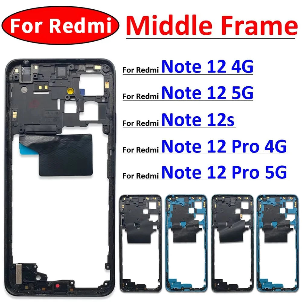 For Xiaomi Redmi Note 12 4G / Note 12 5G / Note 12 Pro 4G 5G / Note 12s Middle Frame Holder Housing Replacement Parts  Xiaomi  Xiao mi phone repair parts