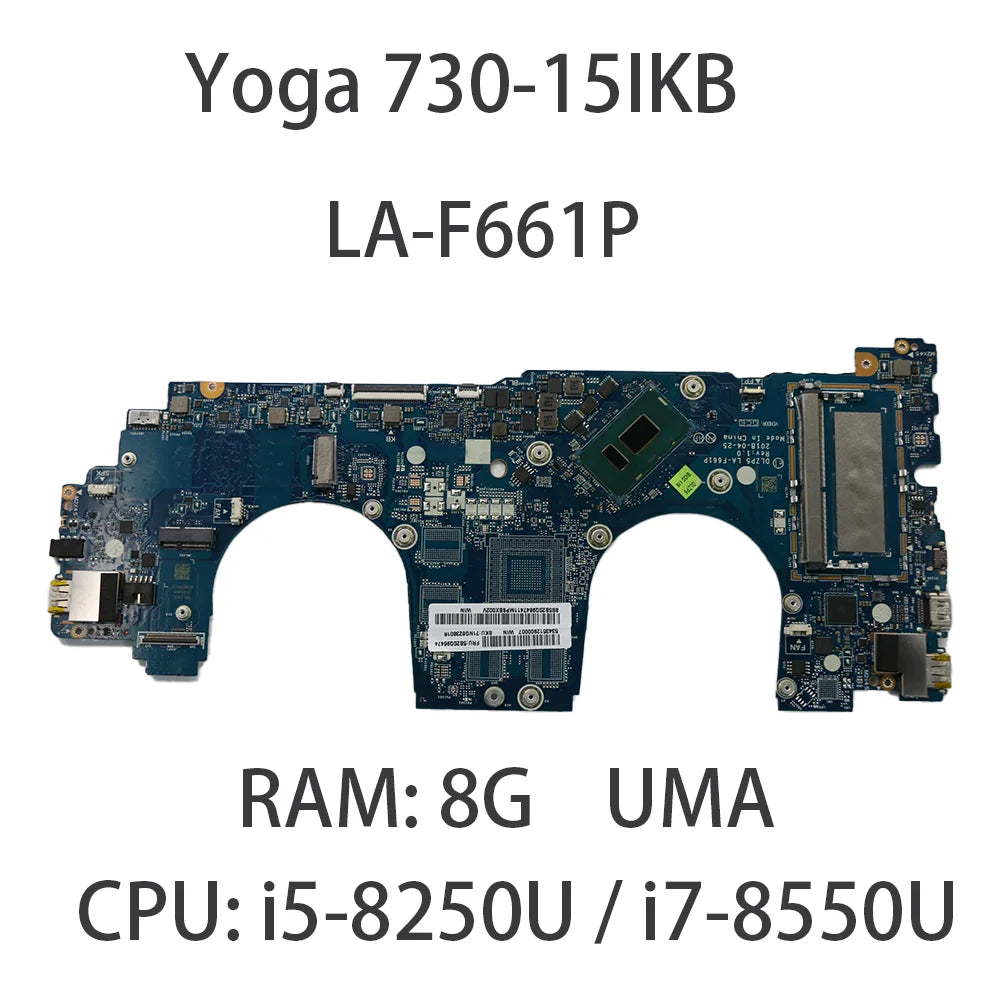 Laptop Motherboard For Lenovo Yoga 730-15IKB LA-F661P Motherboard With CPU:i5-8250U i7-8550U RMA:8G FRU:5B20Q96474 5B20Q96455 Lenovo laptop repair parts